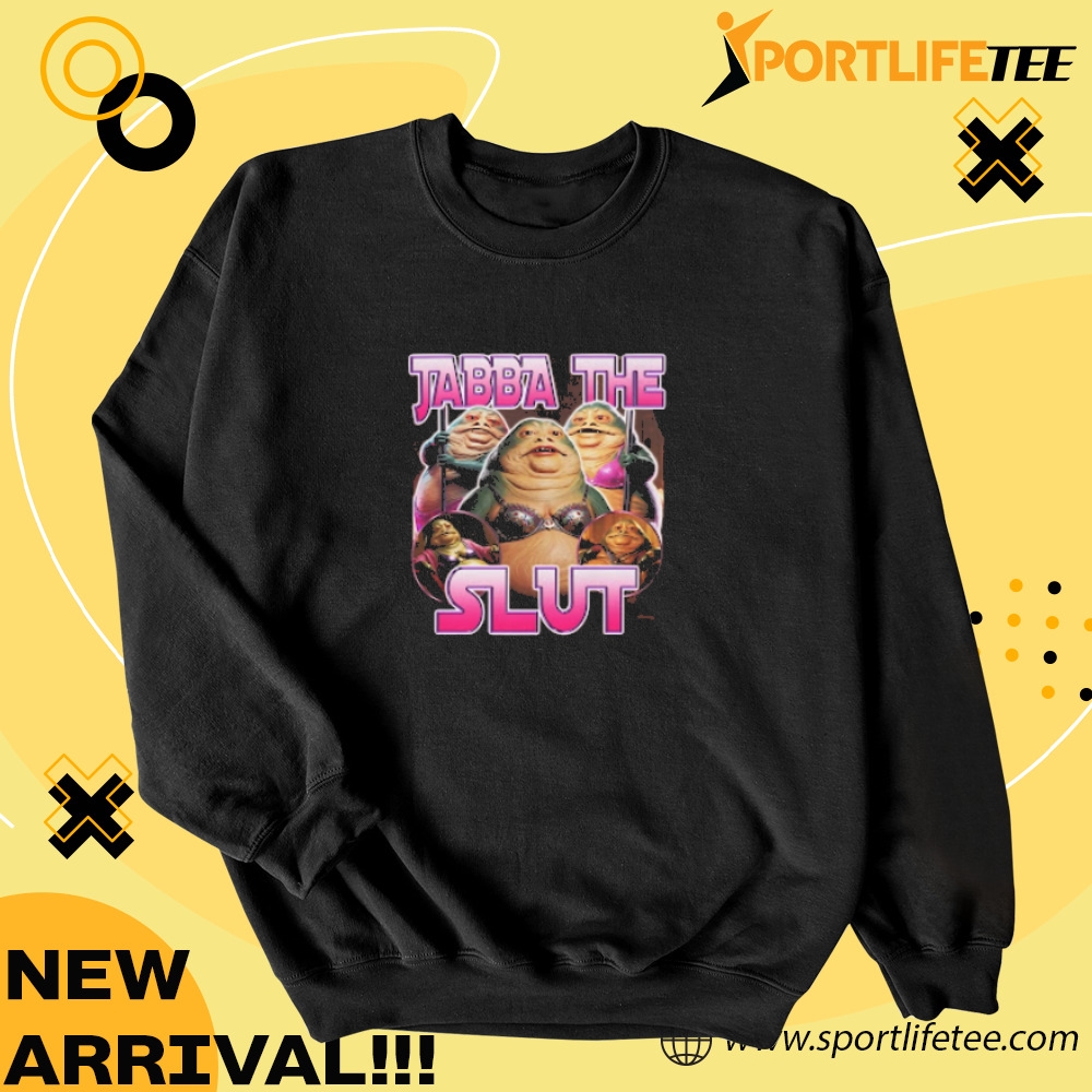 Star Wars Jabba The Slut Shirt 4 Star Wars Jabba The Slut Shirt