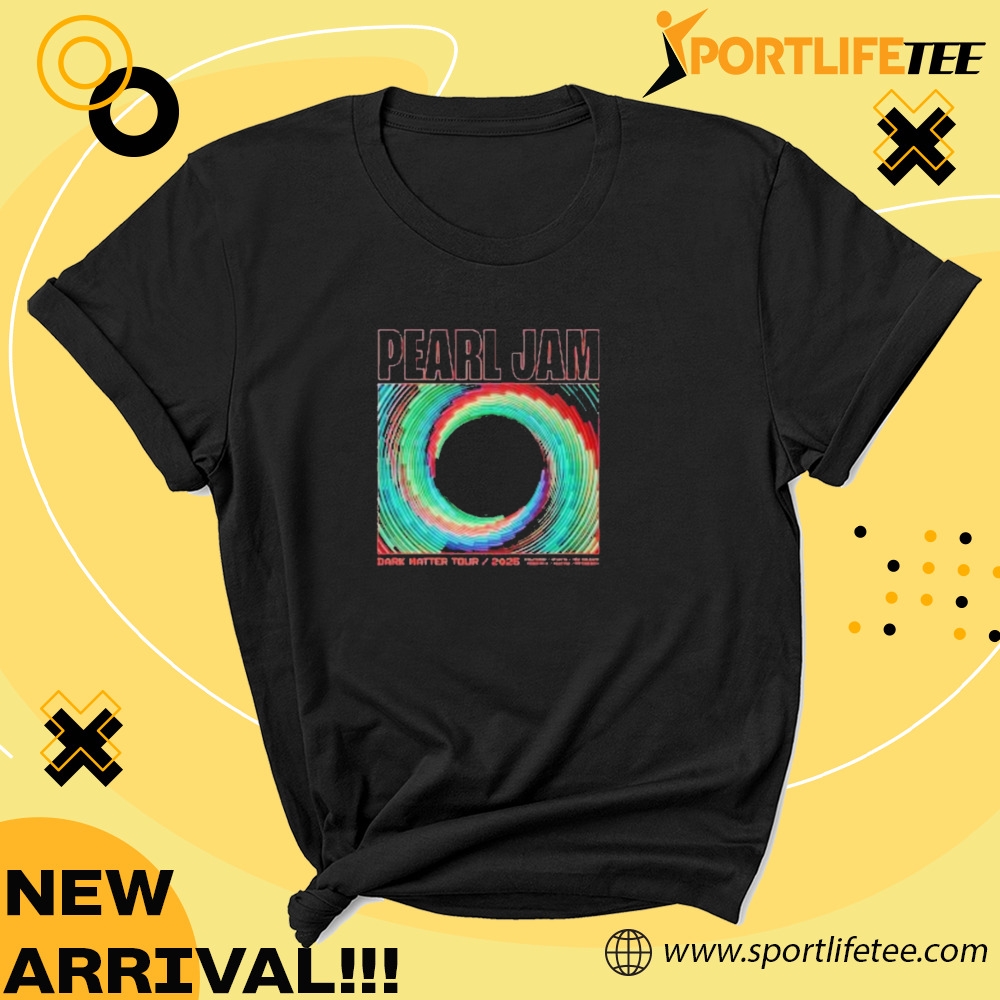 Pearl Jam Tunnel Vision Exclusive Dark Matter Tour 2025 Shirt 5 Pearl Jam Tunnel Vision Exclusive Dark Matter Tour 2025 Shirt