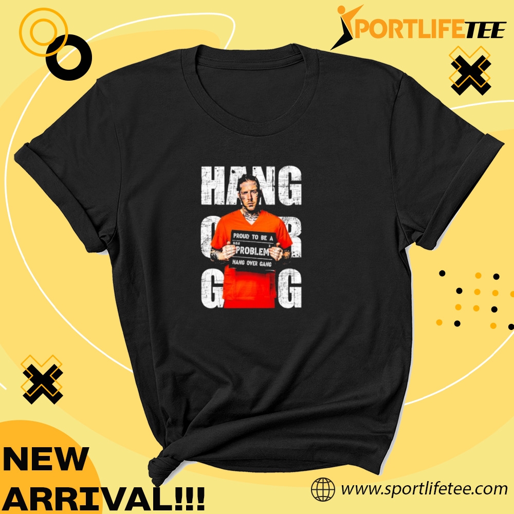 Tom Macdonald Proud To Be A Problem Jumpsuit Hang Over Gang Shirt 5 Tom Macdonald Proud To Be A Problem Jumpsuit Hang Over Gang Shirt