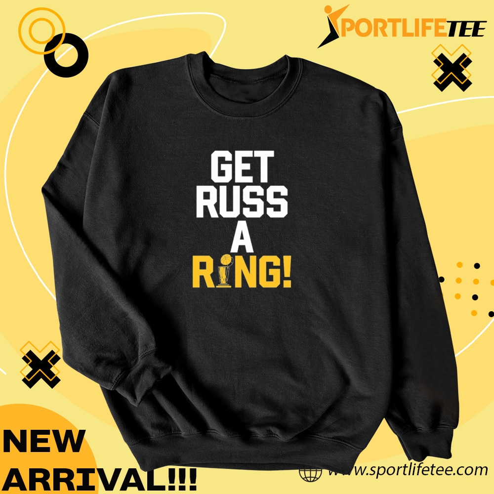 Official Russell Westbrook Get Russ A Ring Nba Trophy Shirt 4 Official Russell Westbrook Get Russ A Ring NBA Trophy Shirt