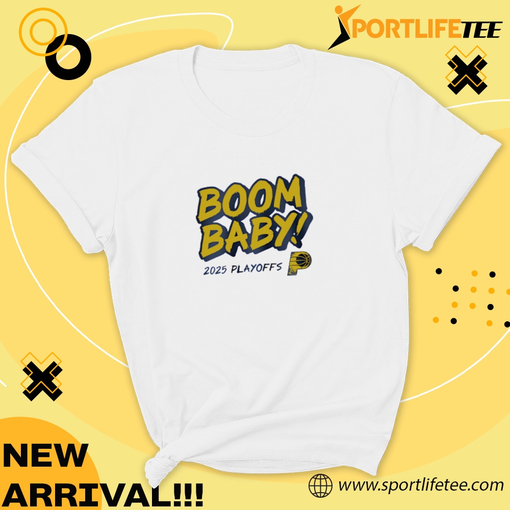 Boom Baby Indiana Pacers Game 3 2025 Playoffs Shirt 7 Boom Baby Indiana Pacers Game 3 2025 Playoffs Shirt