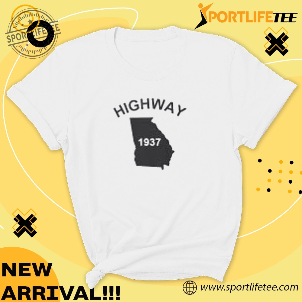 Highway 1937 Georgia Shirt 5 Highway 1937 Georgia Shirt