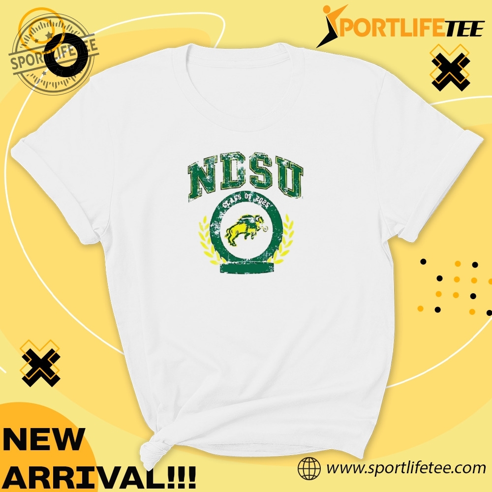 Ndsu Class Of 2025 Shirt 5 NDSU class of 2025 Shirt