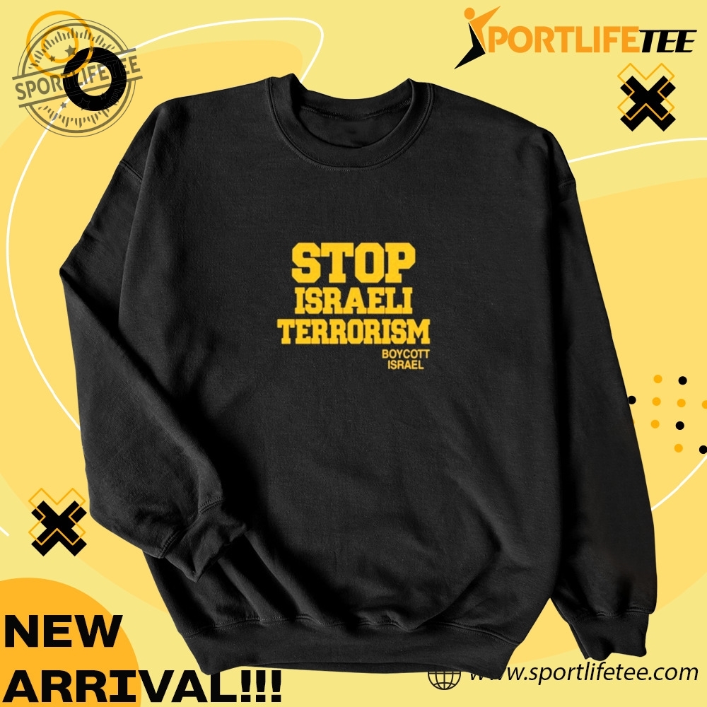 Boycott Israel Robert Martin Stop Israeli Terrorism Shirt 4 Boycott Israel Robert Martin Stop Israeli Terrorism Shirt