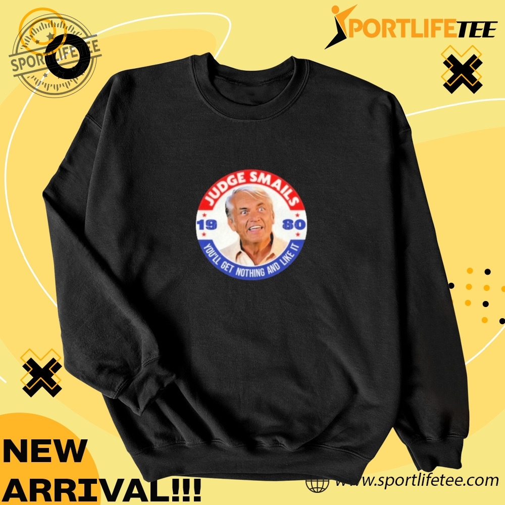Official Caddyshack Golf Movie Judge Smails Youll Get Nothing Shirt 4 Official Caddyshack Golf Movie Judge Smails Youll Get Nothing Shirt