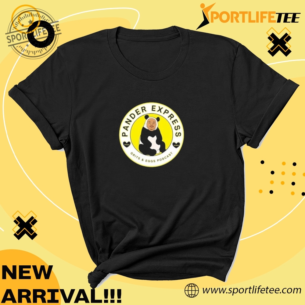 Official Pander Express Grits And Eggs Podcast Shirt 5 Official Pander Express Grits And Eggs Podcast Shirt