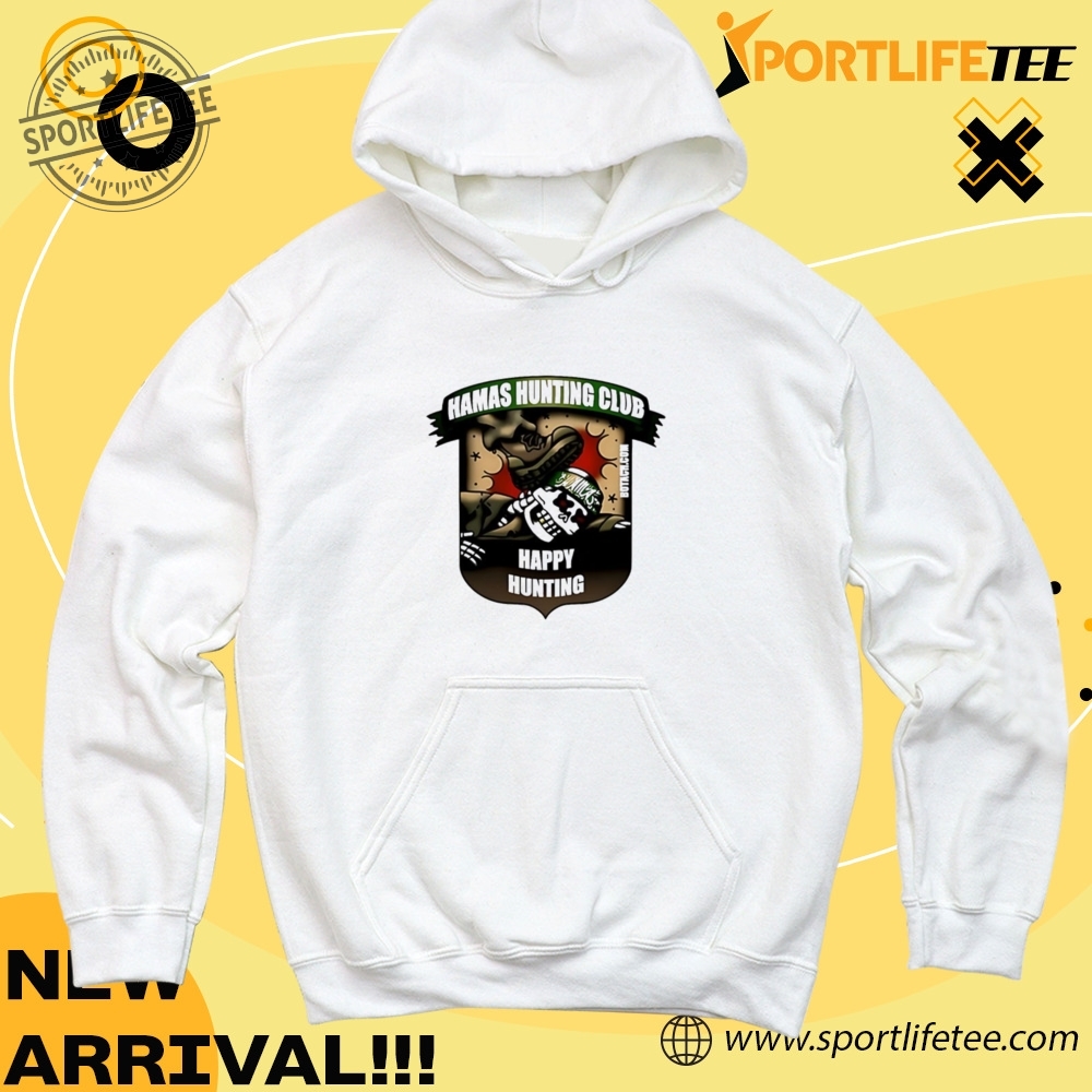 Hamas Hunting Club Happy Hunting Shirt sportlifetee 1