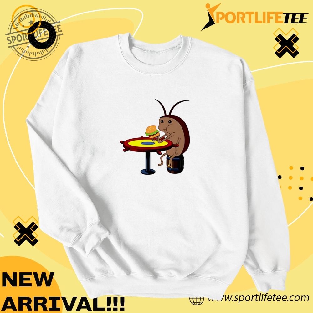Cockroach Eating Krabby Patty Shirt 4 Cockroach eating krabby patty Shirt