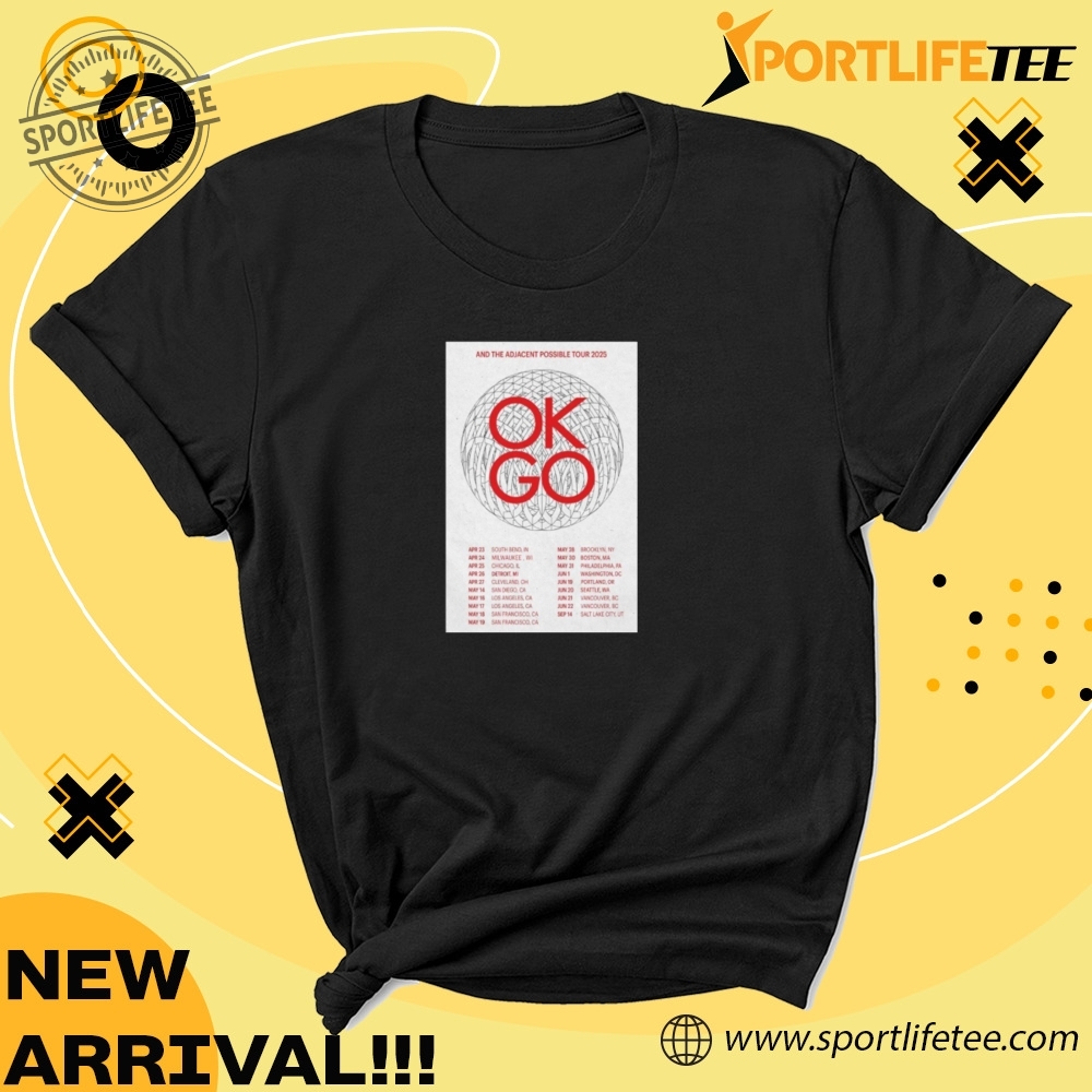 Official Ok Go 2025 Tour And The Adjacent Possible Poster Shirt 5 Official Ok Go 2025 Tour And The Adjacent Possible Poster Shirt
