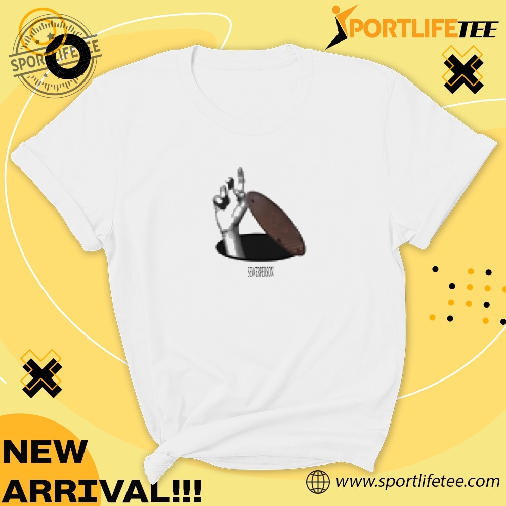 Sewerperson Low Res Sewer Shirt 5 Sewerperson Low Res Sewer Shirt