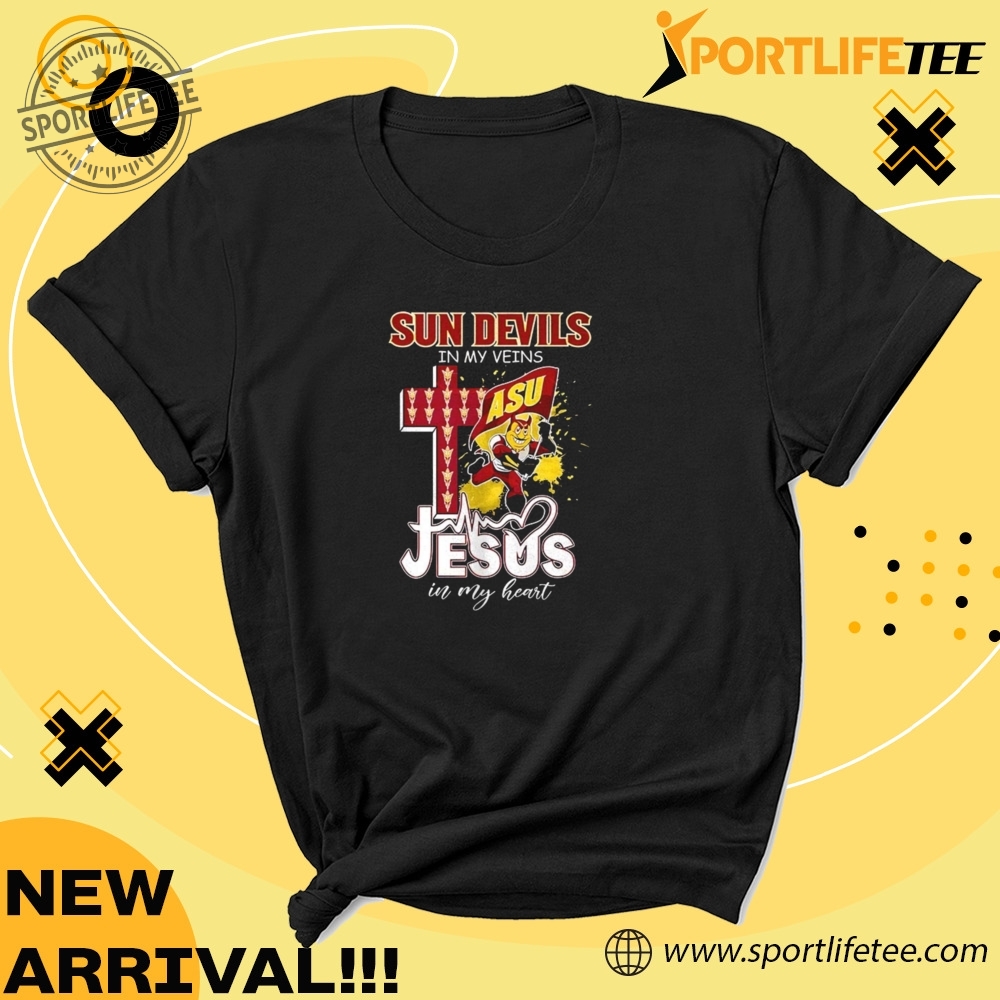 Arizona State Sun Devils In My Veins Jesus In My Heart Shirt 5 Arizona State Sun Devils in my veins Jesus in my heart Shirt